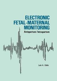 bokomslag Electronic Fetal-Maternal Monitoring