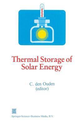 Thermal Storage of Solar Energy 1