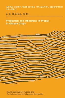 Production and Utilization of Protein in Oilseed Crops 1