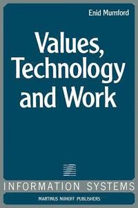 bokomslag Values, Technology and Work