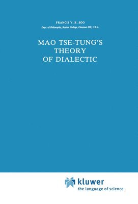 bokomslag Mao Tse-Tung's Theory of Dialectic