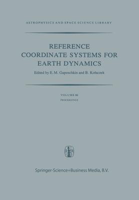 Reference Coordinate Systems for Earth Dynamics 1