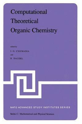 Computational Theoretical Organic Chemistry 1