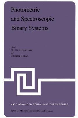 bokomslag Photometric and Spectroscopic Binary Systems