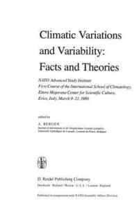 bokomslag Climatic Variations and Variability: Facts and Theories