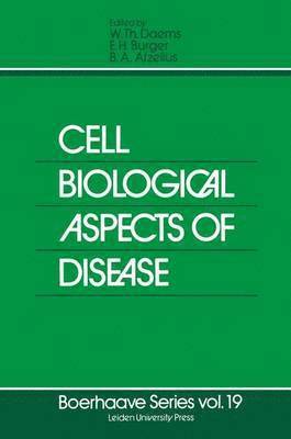 Cell Biological Aspects of Disease