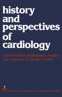 bokomslag History and perspectives of cardiology
