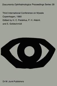 bokomslag Third International Conference on Myopia Copenhagen, August 24-27, 1980