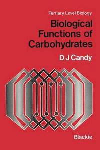 bokomslag Biological Functions of Carbohydrates