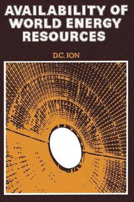 D.C. Ion, D. C. Ion - Availability of World Energy Resources, Häftad