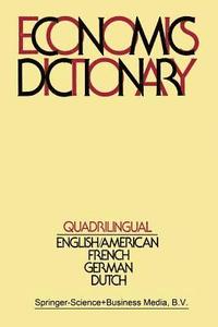 bokomslag Quadrilingual Economics Dictionary