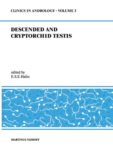 E.S. Hafez - Descended and Cryptorchid Testis, Häftad