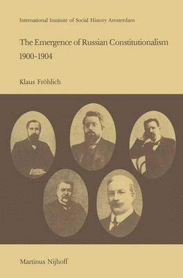 bokomslag The Emergence of Russian Contitutionalism 19001904