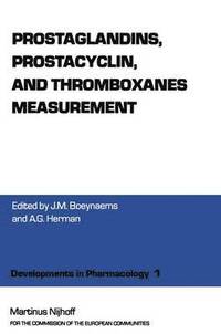 bokomslag Prostaglandins, Prostacyclin, and Thromboxanes Measurement