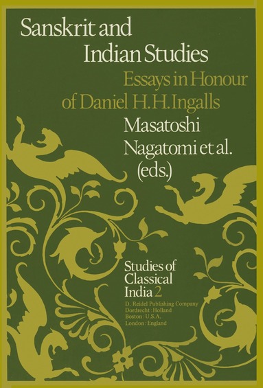 M. Nagatomi, Bimal K. Matilal, J. Moussaieff Masson, E. Dimock - Sanskrit and Indian Studies, Häftad