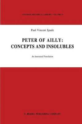 bokomslag Peter of Ailly: Concepts and Insolubles