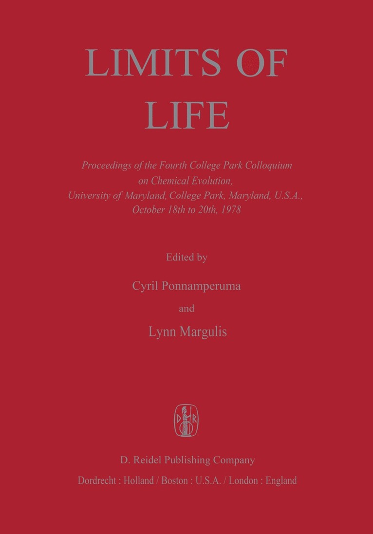 Cyril Ponnamperuma, L. Margulis - Limits of Life, Häftad