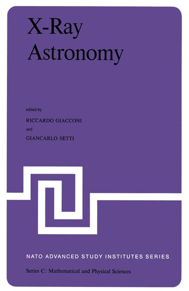G. Giacconi, G. Setti - X-Ray Astronomy, Häftad