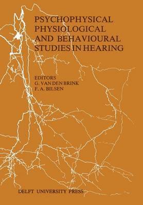 Psychophysical, Physiological and Behavioural Studies in Hearing 1