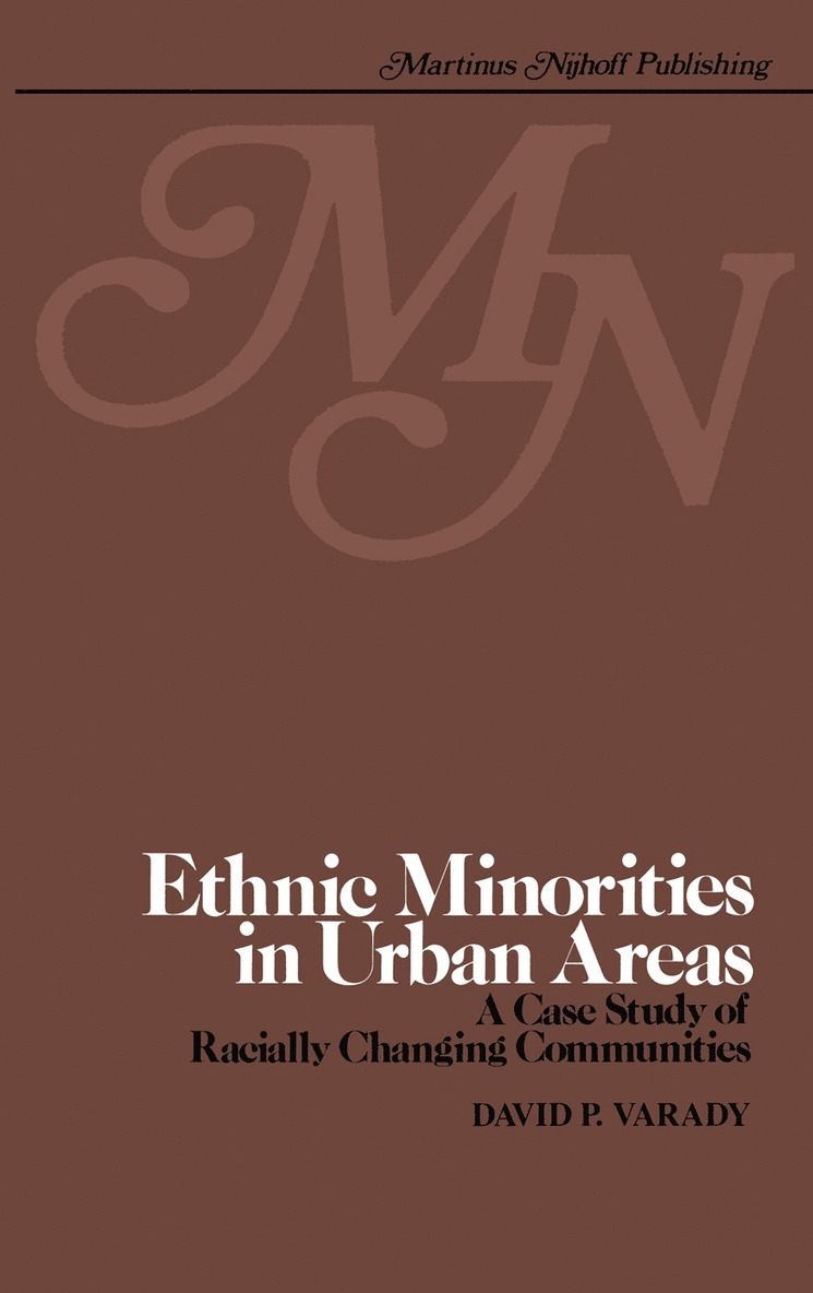 D. Varady - Ethnic minorities in urban areas, Häftad