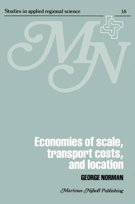 bokomslag Economies of Scale, Transport Costs and Location