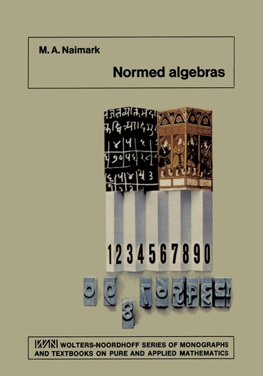 M.A. Naimark - Normed Algebras, Häftad