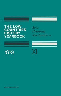 bokomslag The Low Countries History Yearbook 1978
