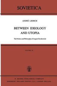 bokomslag Between Ideology and Utopia