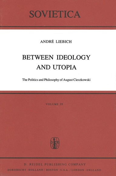 bokomslag Between Ideology and Utopia