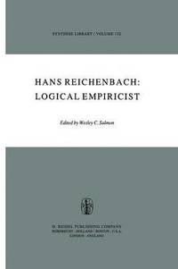 bokomslag Hans Reichenbach: Logical Empiricist