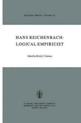 Hans Reichenbach: Logical Empiricist 1