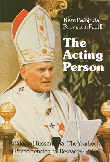 Karol Wojtyla - Acting Person, Häftad