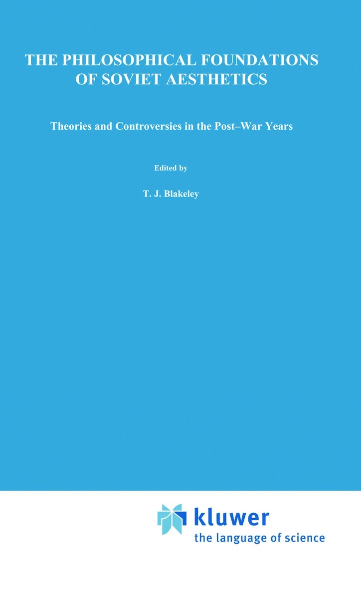Edward M. Swiderski - Philosophical Foundations of Soviet Aesthetics, Häftad