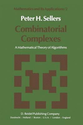 P.H. Sellers, P. H. Sellers - Combinatorial Complexes, Häftad