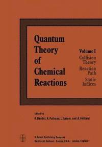 bokomslag Quantum Theory of Chemical Reactions