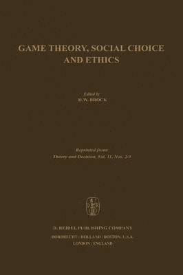 bokomslag Game Theory, Social Choice and Ethics