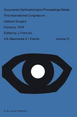 First International Congress on Cataract Surgery Florence, 1978 1