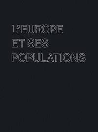 bokomslag LEurope et ses Populations