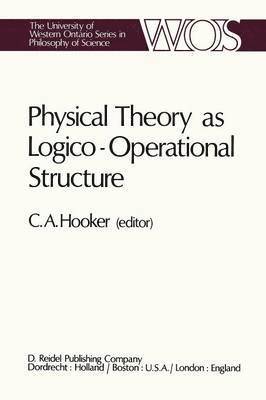 Physical Theory as Logico-Operational Structure 1