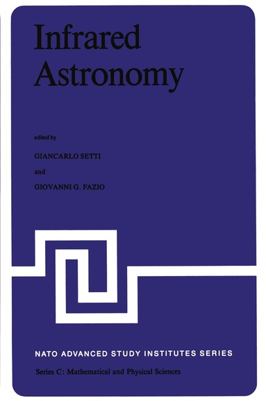G. Setti, G.G. Fazio - Infrared Astronomy, Häftad