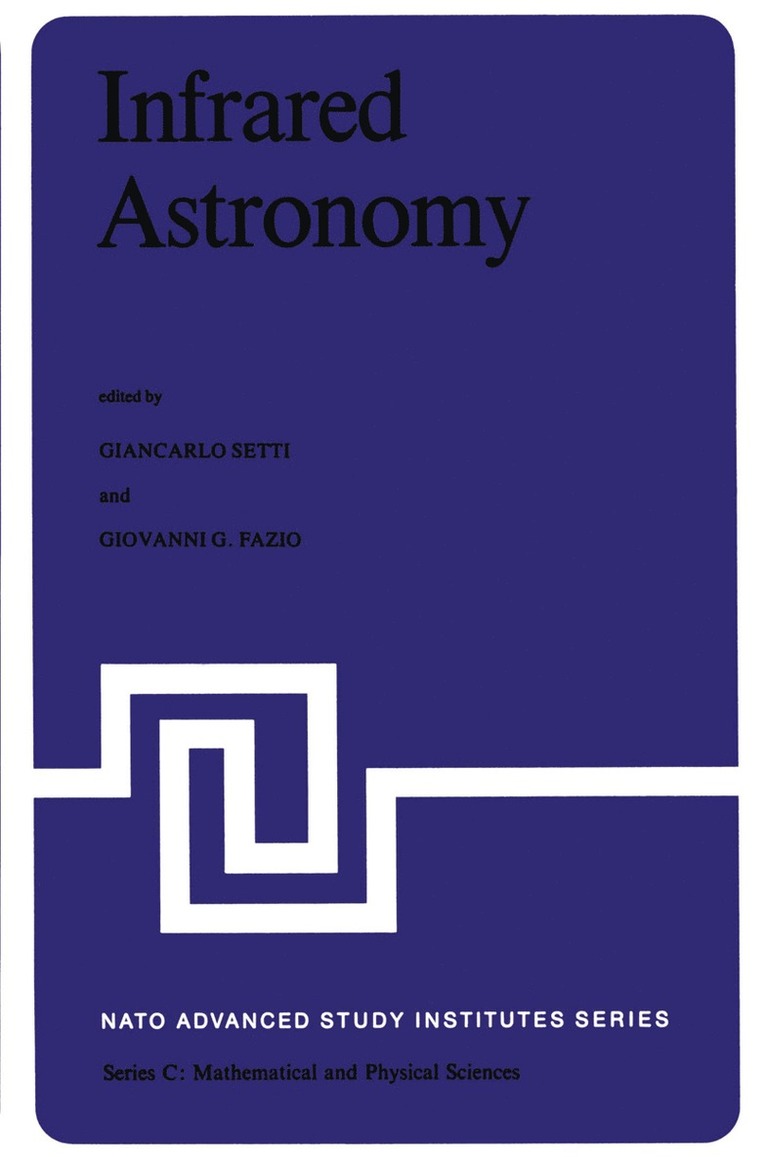 G. Setti, G.G. Fazio, G. G. Fazio, Giancarlo Setti - Infrared Astronomy, Häftad