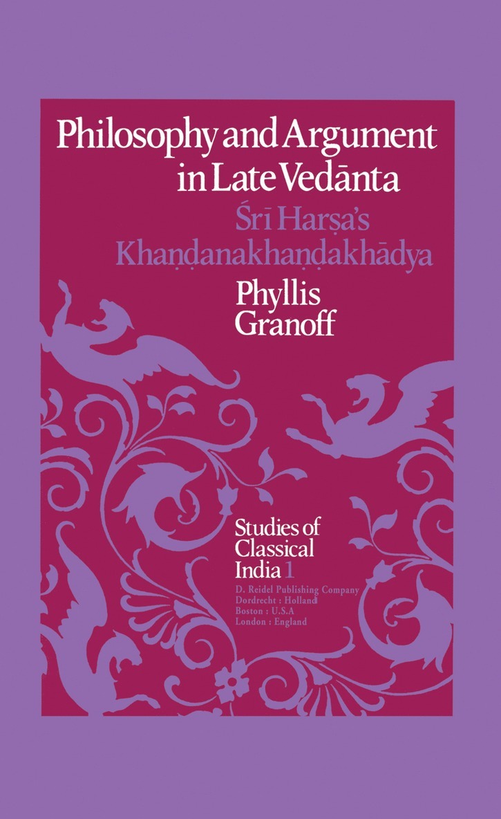 Philosophy and Argument in Late Vedānta