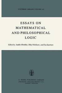 bokomslag Essays on Mathematical and Philosophical Logic