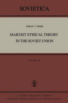 Marxist Ethical Theory in the Soviet Union 1