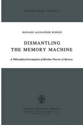 bokomslag Dismantling the Memory Machine