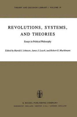 Revolutions, Systems and Theories 1