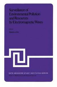 bokomslag Surveillance of Environmental Pollution and Resources by Electromagnetic Waves