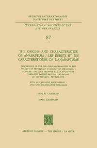 bokomslag The Origins and Characteristics of Anabaptism / Les Debuts et les Caracteristiques de lAnabaptisme