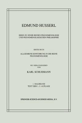 Edmund Husserl, Karl Schuhmann, Edmund Husserl, Karl Schuhmann - Ideen zu einer Reinen Phänomenologie und Phänomenologischen Philosophie, Häftad