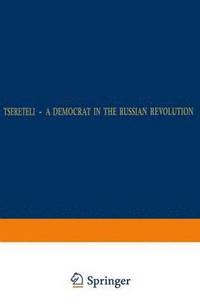 bokomslag Tsereteli - A Democrat in the Russian Revolution